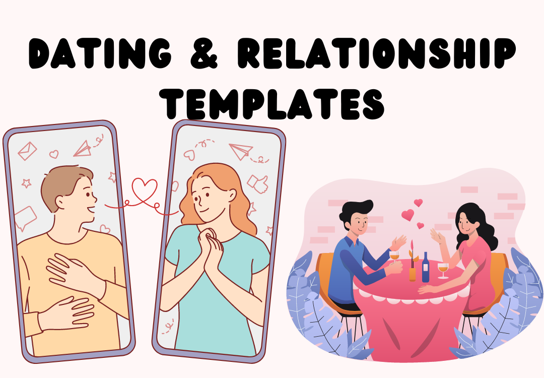 Dating and Relationship Templates